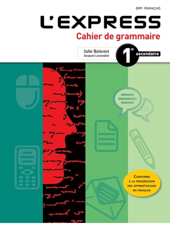 L'express grammatical cahier de grammaire 1 version papier et numérique