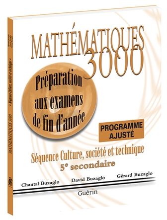 Mathématique 3000 CST secondaire 5 préparation aux examens du ministère