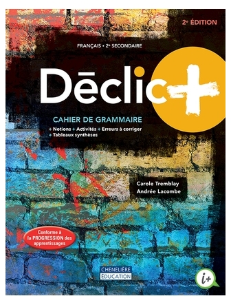 Déclic+ 2 cahier de grammaire version papier