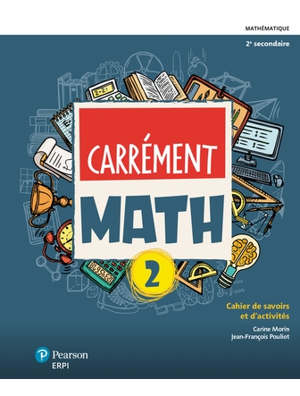 Carrément math 2 version papier et accès numérique