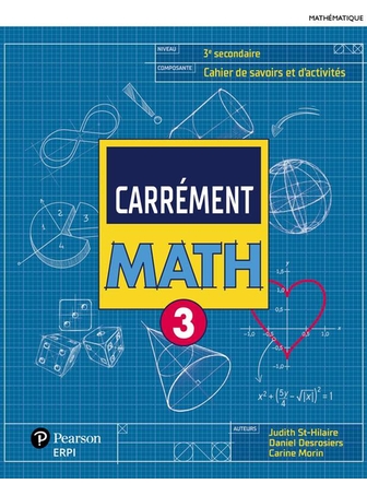 Carrément Math 3 cahier version papier et numérique