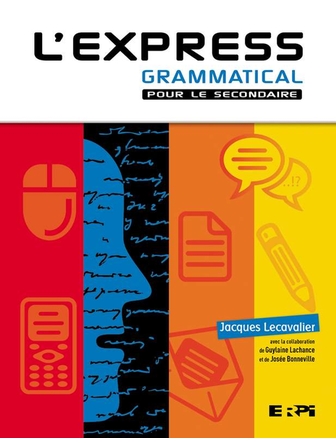 L'express grammatical pour le secondaire version papier et numérique couverture rigide