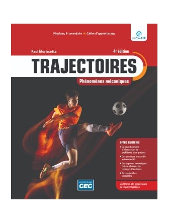 Combo Trajectoires Optique et Mécanique, 4e Éd. version papier avec exercices interactifs