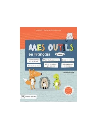 Mes outils en français 1ère année carnet des savoirs