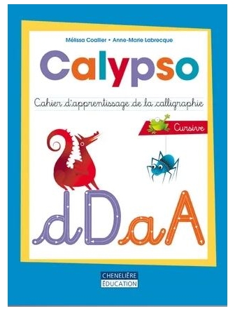 Calypso 2e année cahier de calligraphie cursive