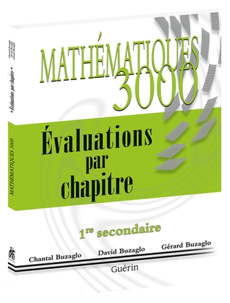 Mathématique 3000 secondaire 1 évaluations par chapitre