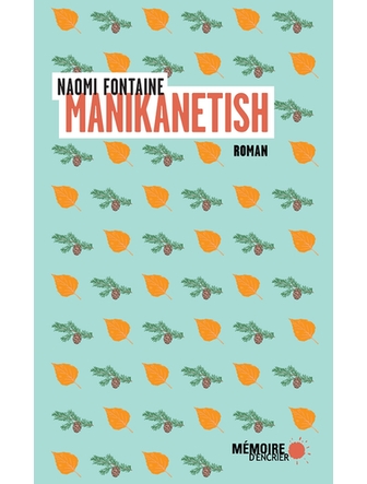 Manikanetish (roman version papier)