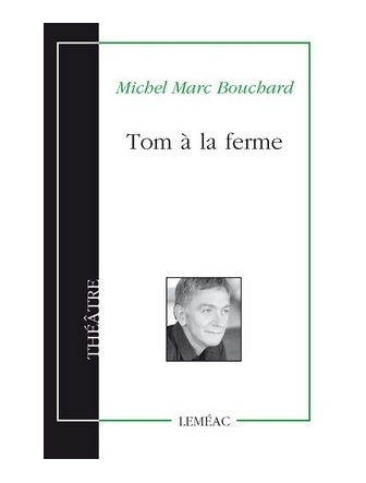 Tom à la ferme version papier