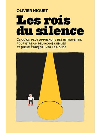 Les rois du silence (version papier)