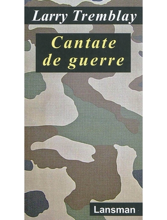 Cantate de guerre (version papier)