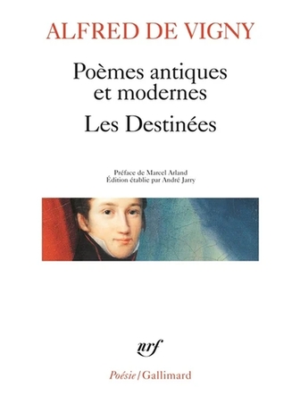 Poèmes antiques et modernes / Les destinées (version papier)