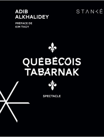 Québécois tabarnak (version papier)