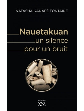 Nauetakuan, un silence pour un bruit (version papier)