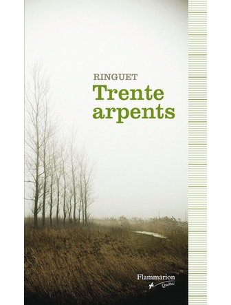 Trente arpents (version papier)